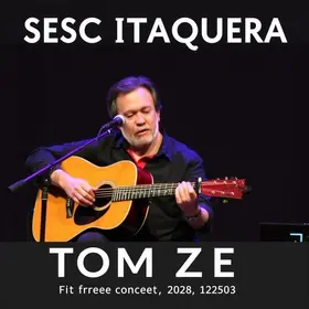 Tom Zé no Sesc Itaquera